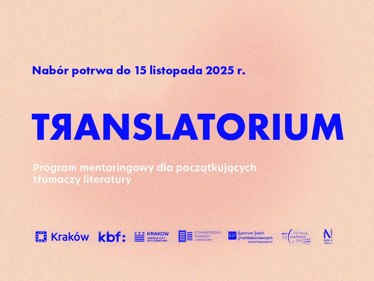Przedłużenie naboru do V edycji programu mentoringowego Translatorium 2025